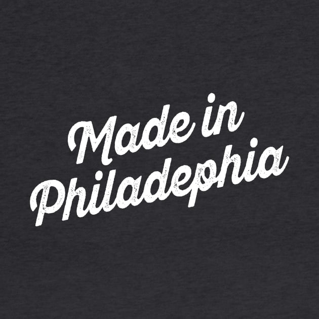 Made in Philadelphia by lavdog